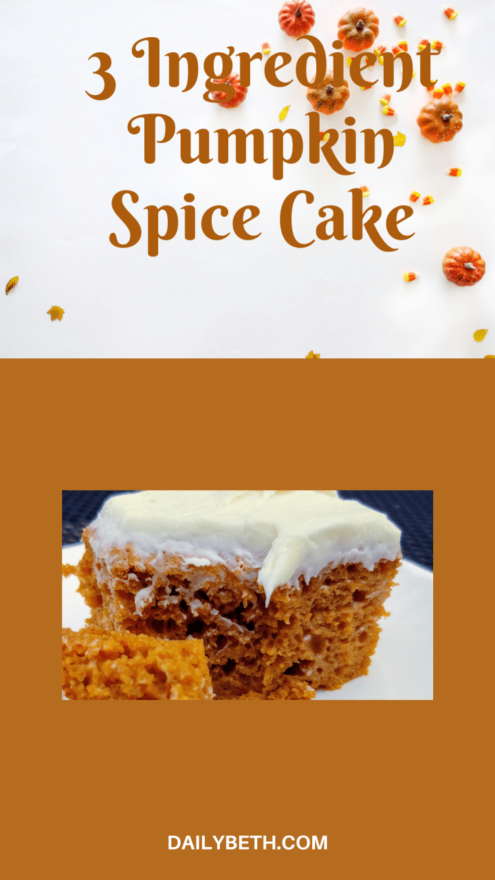 3 Ingredient Pumpkin Spice&nbsp;Cake